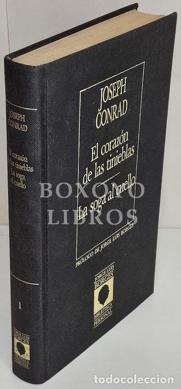 Livres: CONRAD, Joseph. El coraz&oacute;n de las tinieblas/ La soga al cuello. Pr&oacute;logo de Jorge Luis Borges