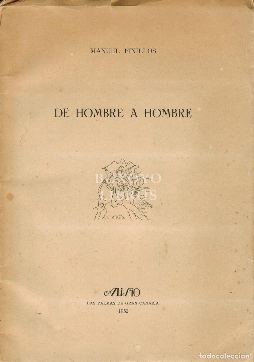 Livres: PINILLOS, Manuel. De hombre a hombre
