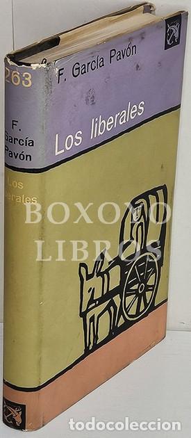 Livres: GARC&Iacute;A PAV&Oacute;N, F. Los liberales