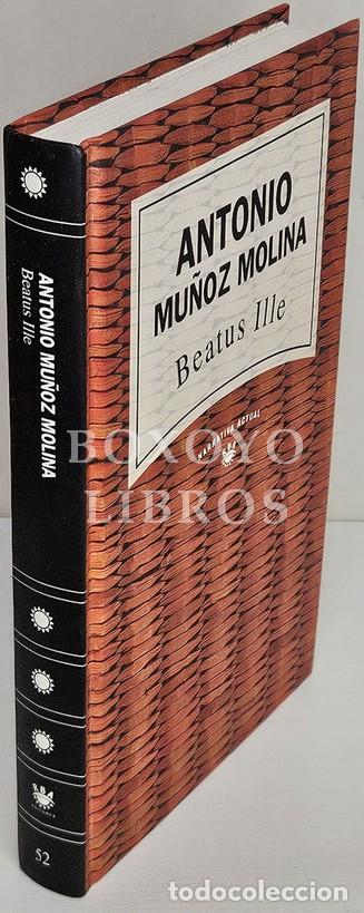 Libros: MU&Ntilde;OZ MOLINA, Antonio. Beatus Ille