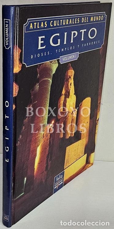 Libros: BAINES, John/ MALEK, Jaromir. Atlas Culturales del Mundo. Egipto. Dioses, templos y faraones. Volume