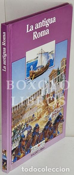 Libros: La antigua Roma. Escrito por Odile Bombarde y Claude Moatti. Ilustrado por Fran&ccedil;ois Place. Traducido