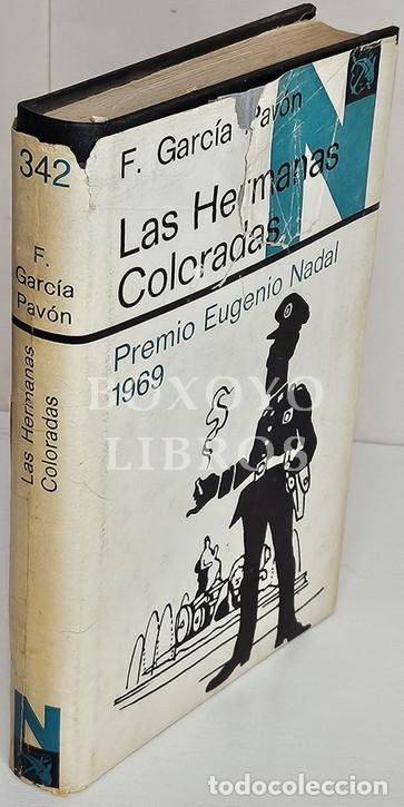 Libros: GARC&Iacute;A PAV&Oacute;N, F. Las hermanas Coloradas. Plinio en Madrid. Premio Eugenio Nadal 1969