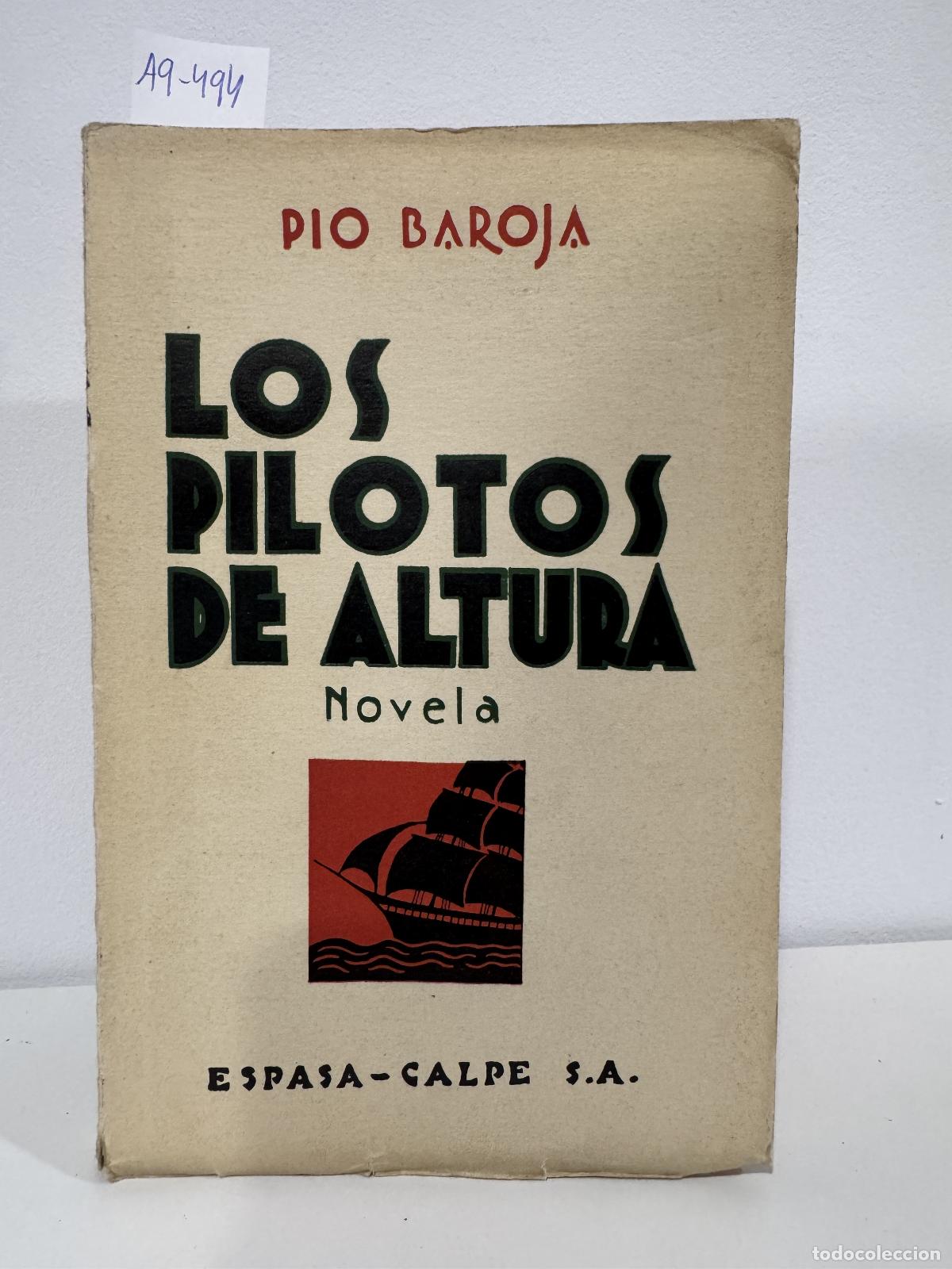 Libros: BAROJA, P&iacute;o. - Los pilotos de altura.