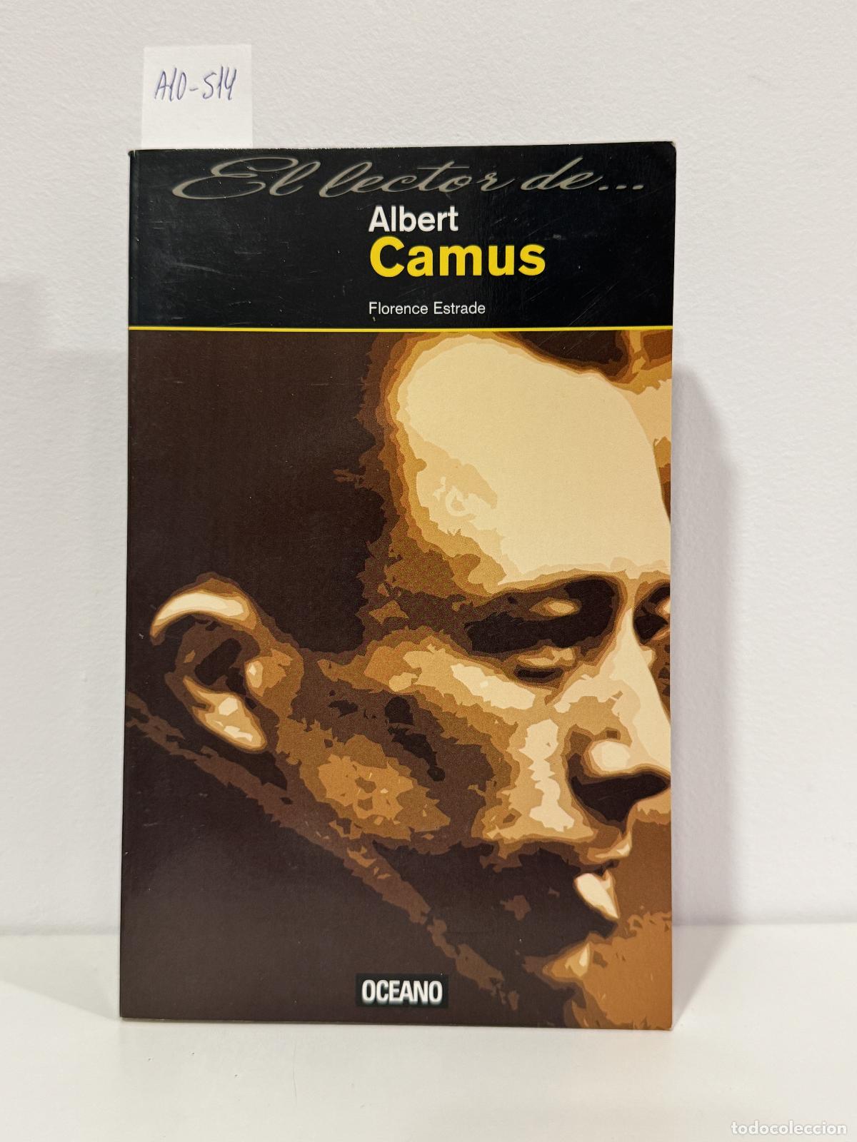 Libros: FLORENCE, Estrade. - El lector de&hellip; Albert Camus