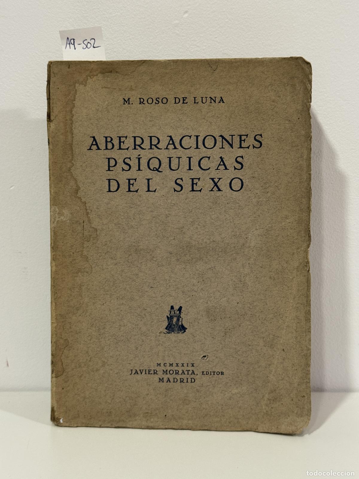 Libros: ROSO de LUNA, M. - Aberraciones ps&iacute;quicas del sexo o el conde de Gabalis.