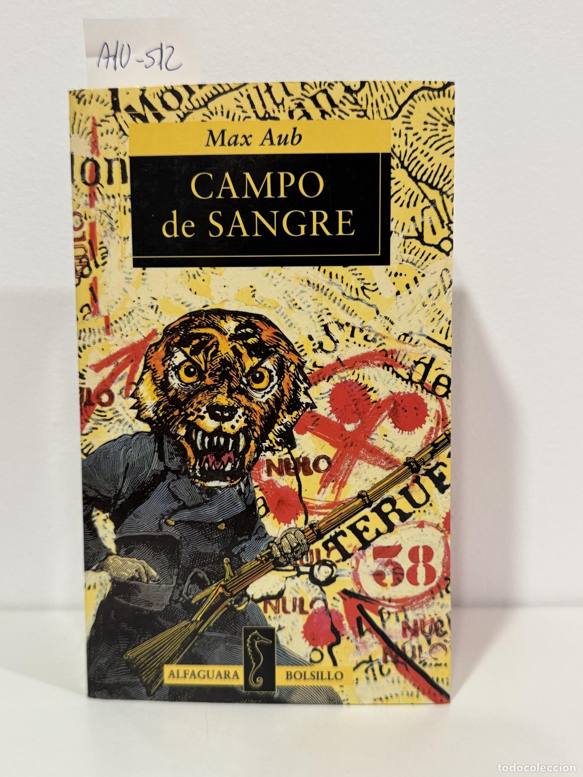 Libri di seconda mano: AUB, Max. - Campo de sangre