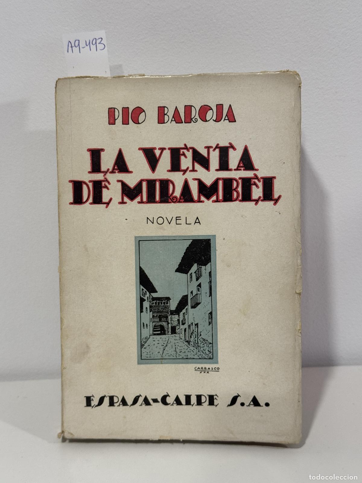 Libri di seconda mano: BAROJA, P&iacute;o. - La venta de Mirambel.