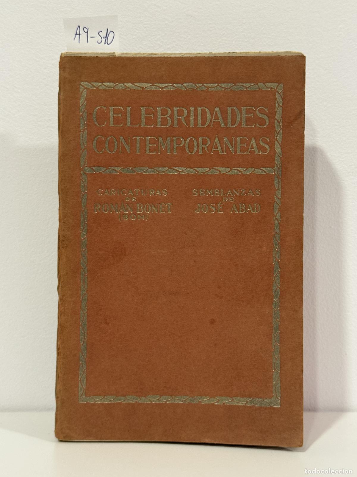 Libros: BONET, Rom&aacute;n (Bon); ABAD, Jos&eacute;. - Celebridades contempor&aacute;neas.