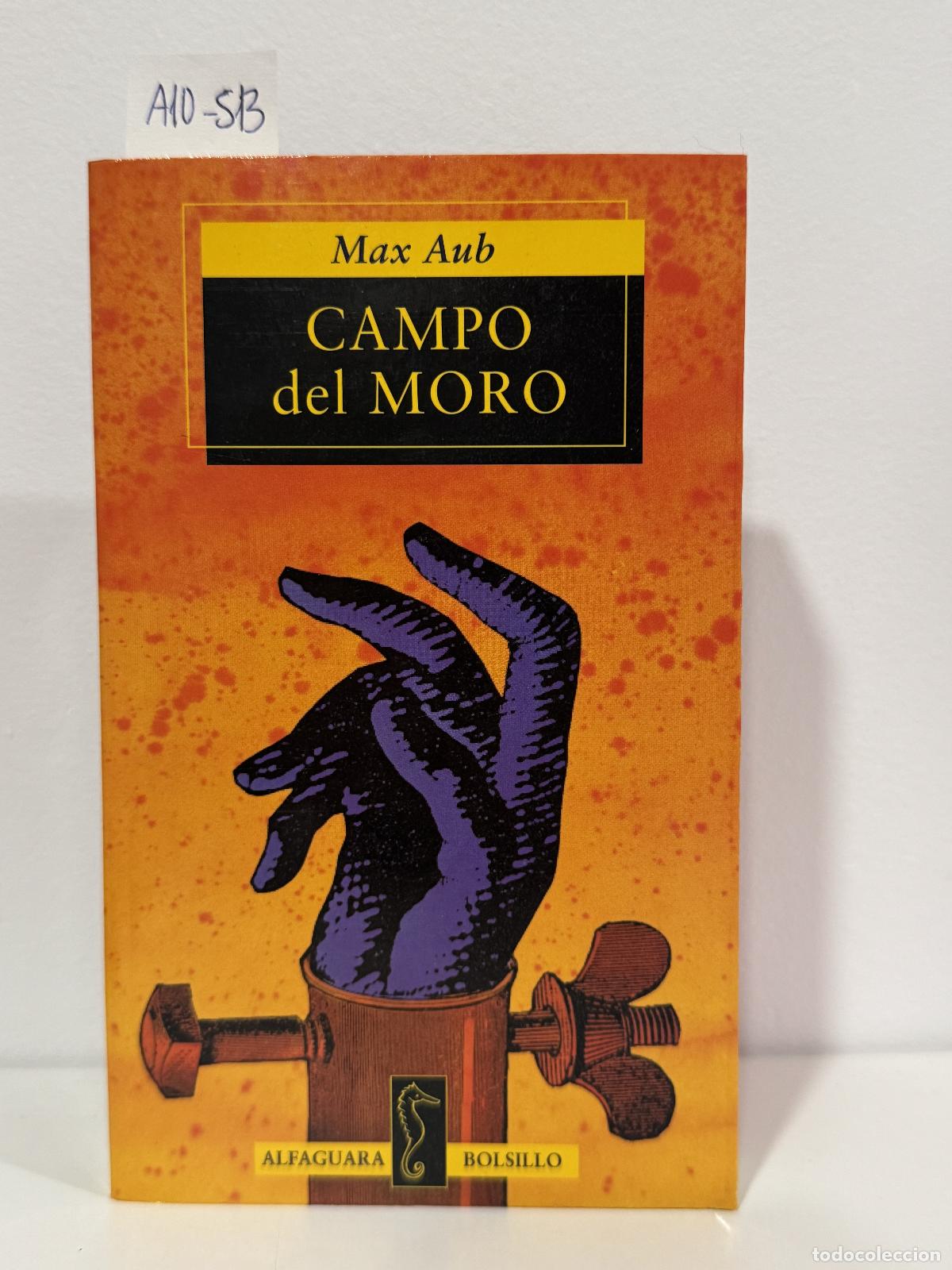 Libros: AUB, Max. - Campo del Moro