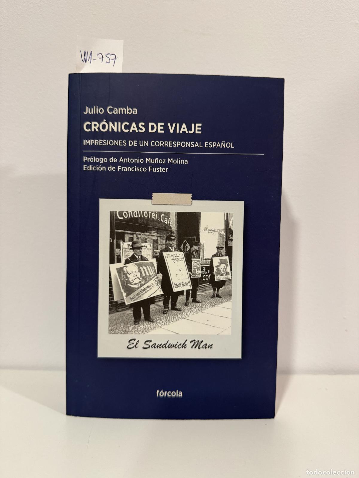 Libros: CAMBA, Julio. - Cr&oacute;nicas de viaje. Impresiones de un corresponsal espa&ntilde;ol.