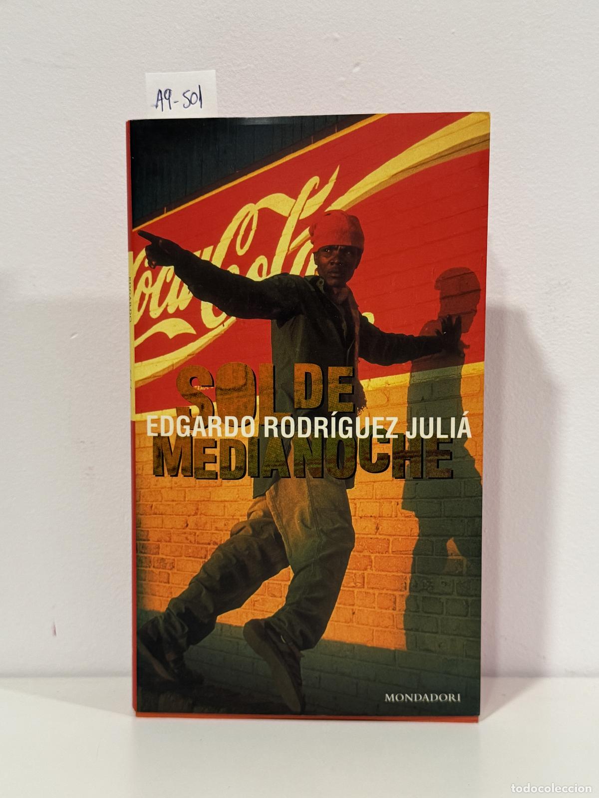 Libros: RODR&Iacute;GUEZ JULI&Aacute;, Edgardo. - Sol de medianoche.