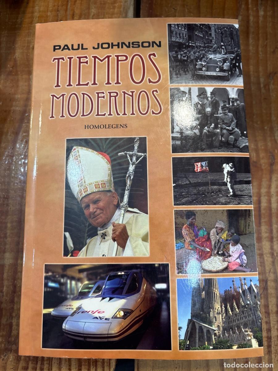 Libros: Tiempos modernos TRSAAA Johnson, Paul Idioma: Espa&ntilde;ol