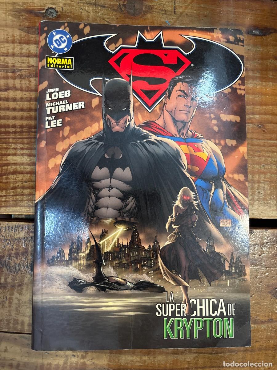 Libros: Superman-Batman, la super chica de Krypton Jeph Loeb
