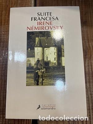 Libros: Suite francesa (Narrativa) (Spanish Edition) N&eacute;mirovsky, Ir&egrave;ne Idioma: Espa&ntilde;ol
