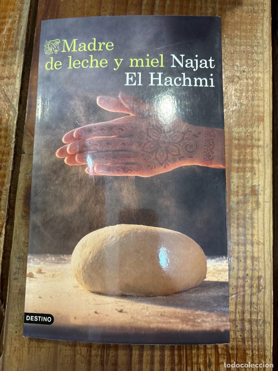 Libros: Madre de leche y miel (Spanish Edition) El Hachmi, Najat