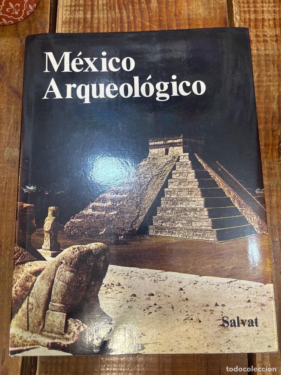 Libros: MEXICO ARQUEOLOGICO AA VV