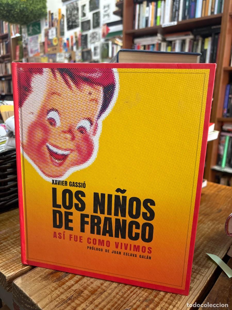 B&uuml;cher: Los ni&ntilde;os de Franco. PEQIE&Ntilde;O GOLPE CUBIERTA TRASERA Gassi&oacute;, Xavier Idioma: Espa&ntilde;ol