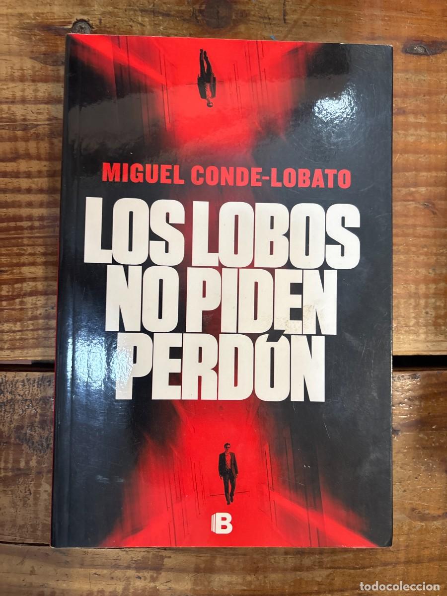 Libros: Los lobos no piden perd&oacute;n / Wolves Don't Ask for Forgiveness (Spanish Edition)