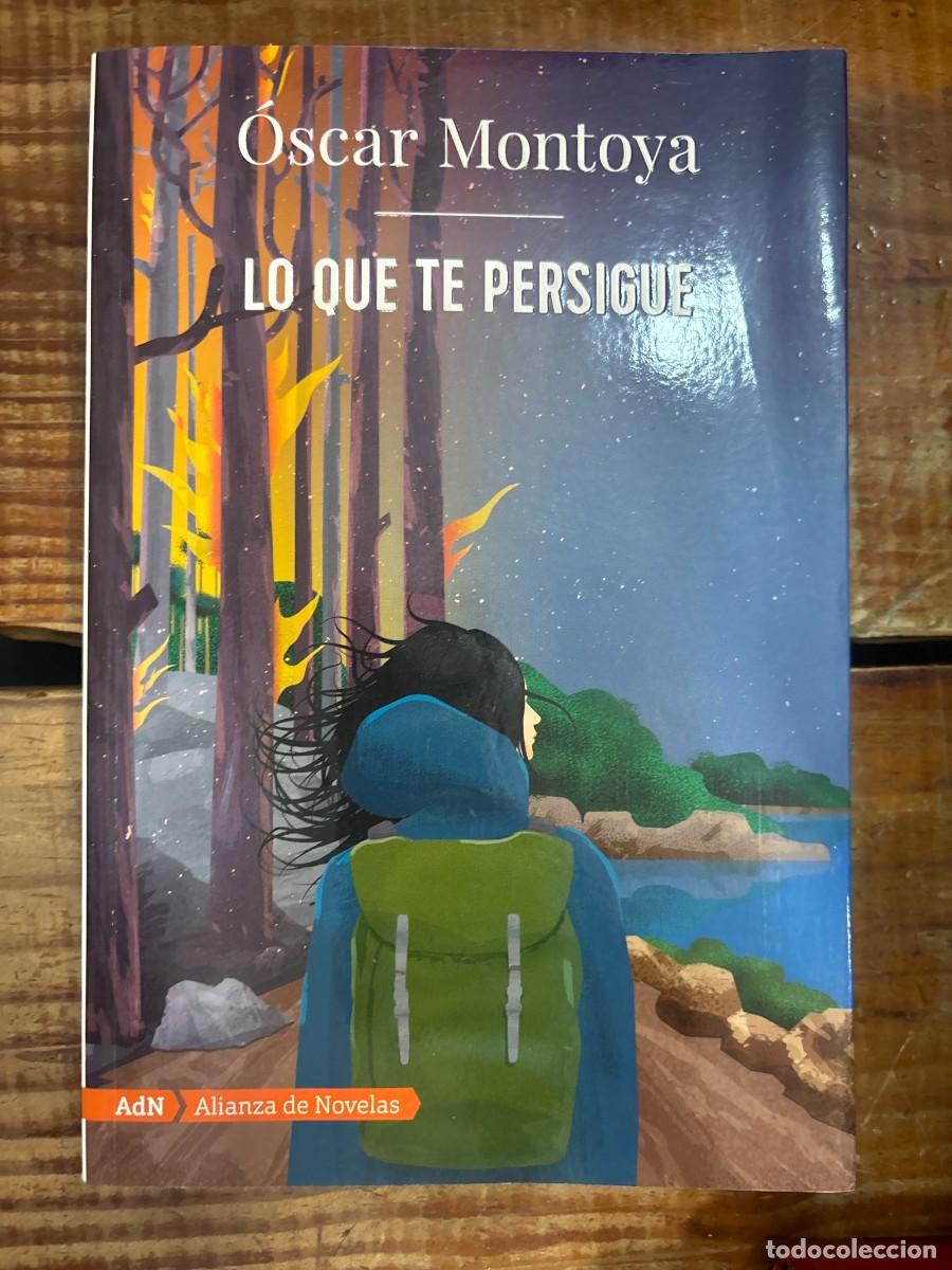 Libri di seconda mano: Lo que te persigue (AdN) Montoya, &Oacute;scar