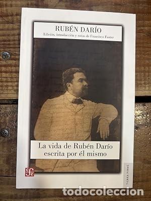 B&uuml;cher: La vida de Rub&eacute;n Dar&iacute;o escrita por &eacute;l mismo (Spanish Edition) TRSAA Dar&iacute;o; Rub&eacute;n