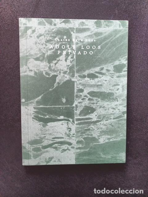 Libros: Claire Beck Loos - Adolf Loos privado
