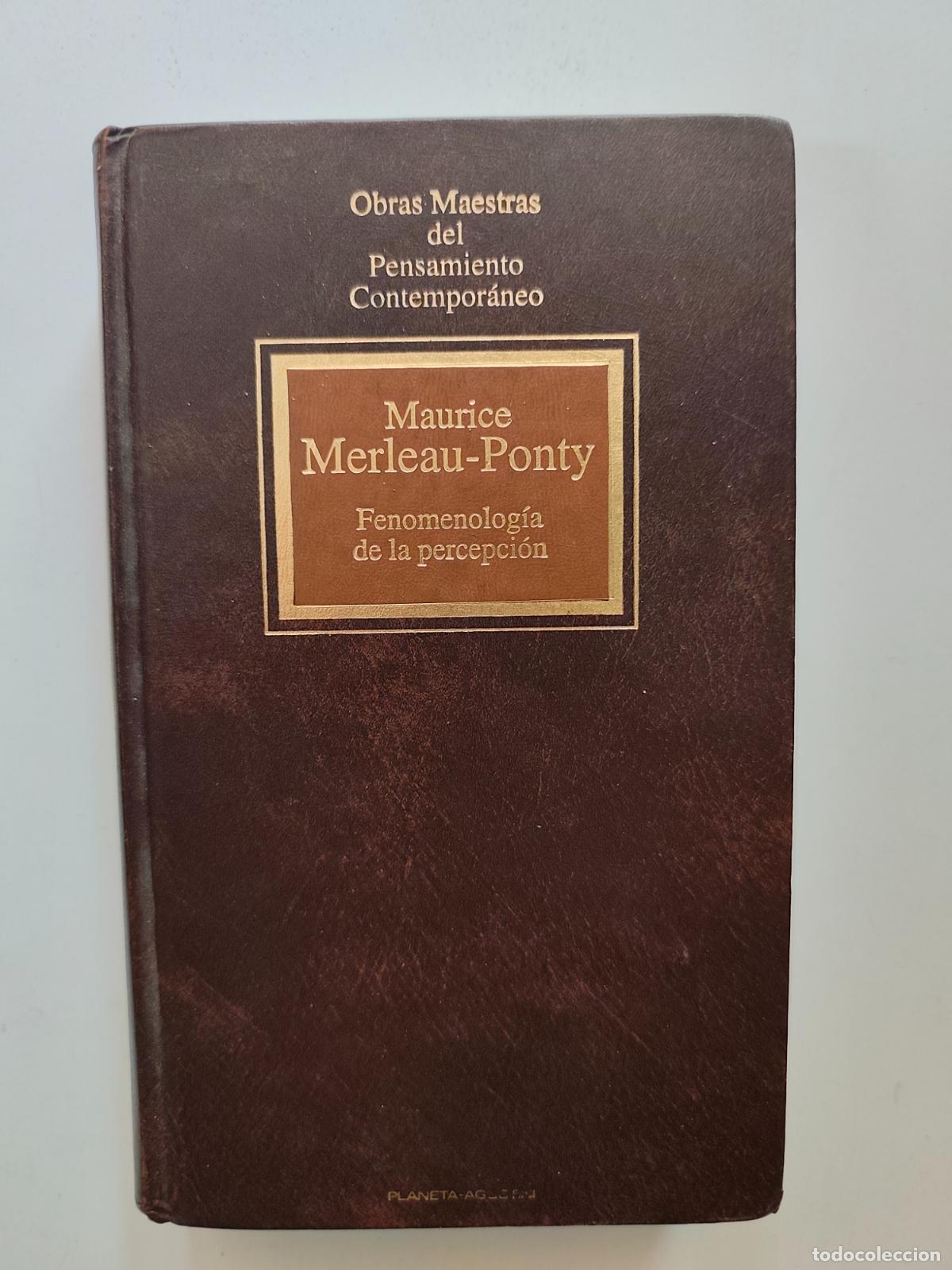 Libros: Maurice Merleau-Ponty - Fenomenolog&iacute;a de la percepci&oacute;n