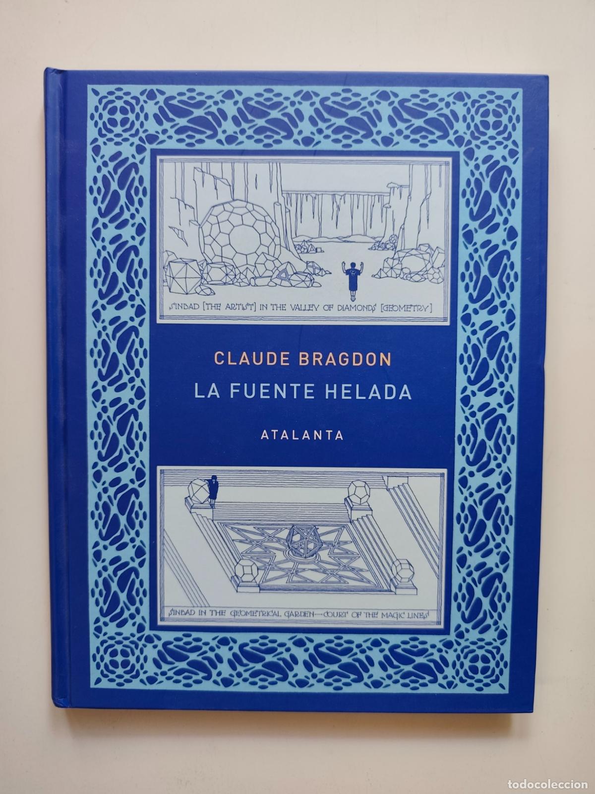 Libros: Claude Bragdon - La fuente helada