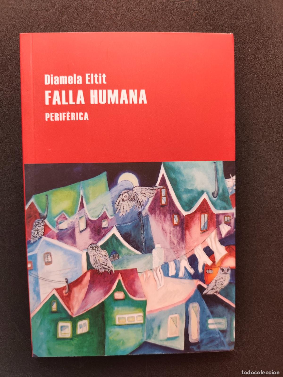 Libros: Diamela Eltit - Falla humana