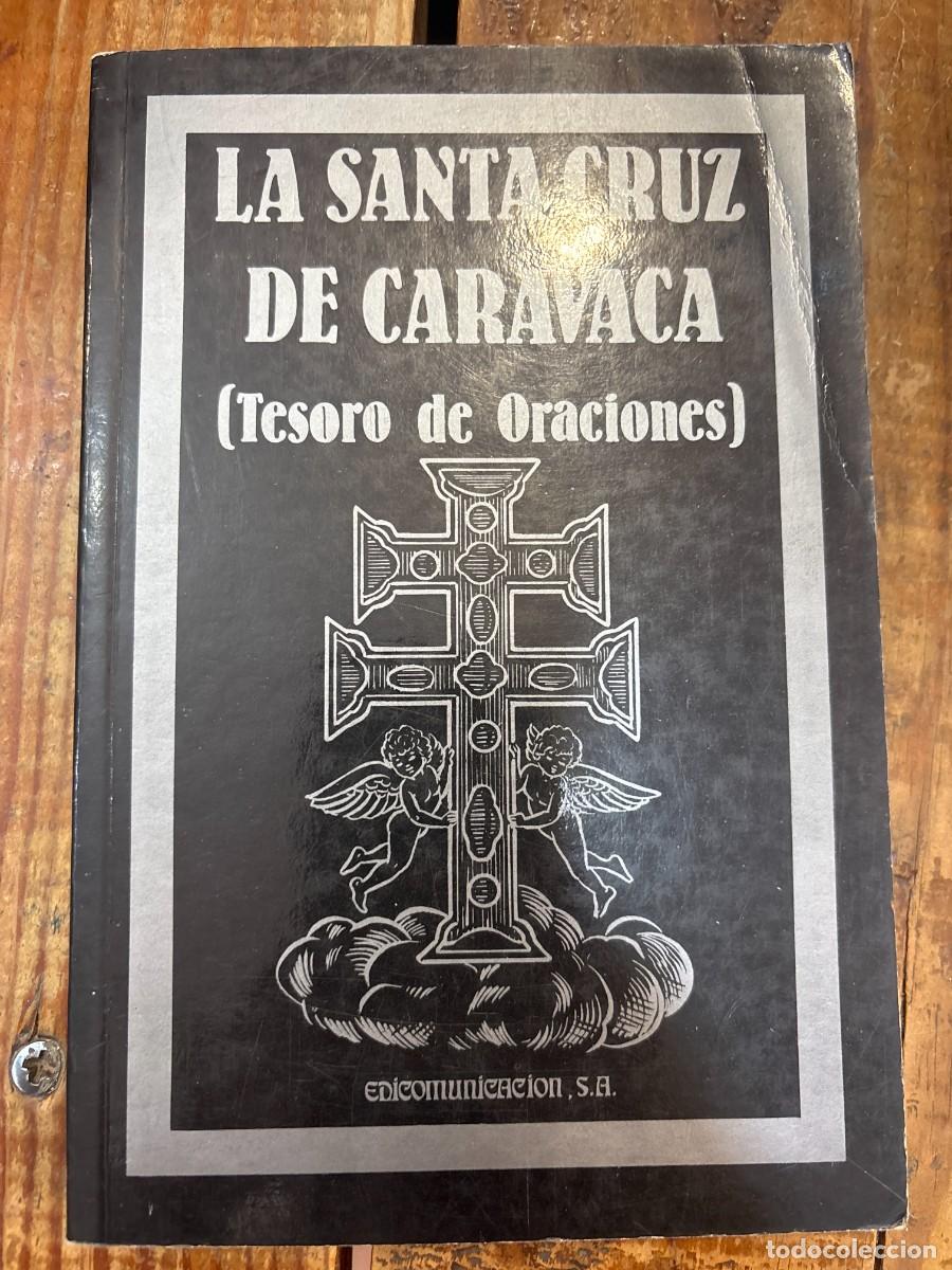 Libros: La santa Cruz de Caravaca (Tesoro de oraciones) Unknown Author