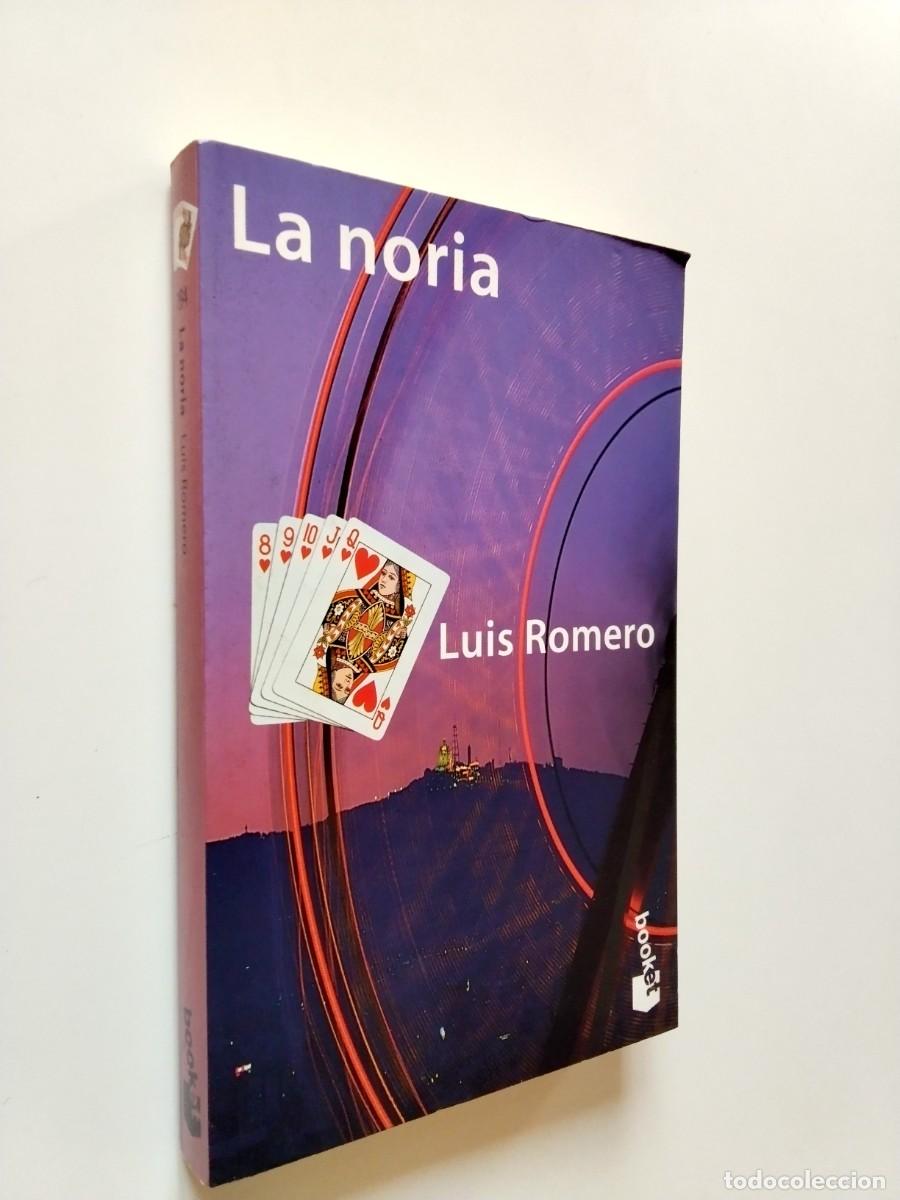 Libros: Luis Romero - La noria