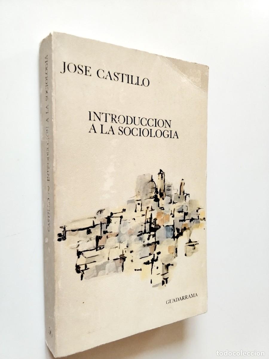 Jos&eacute; Castillo - Introducci&oacute;n a la sociolog&iacute;a