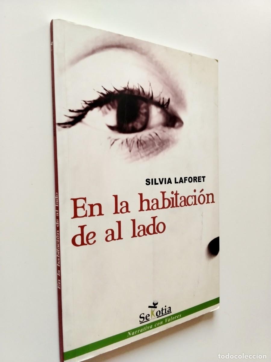 Silvia Laforet - En la habitaci&oacute;n de al lado