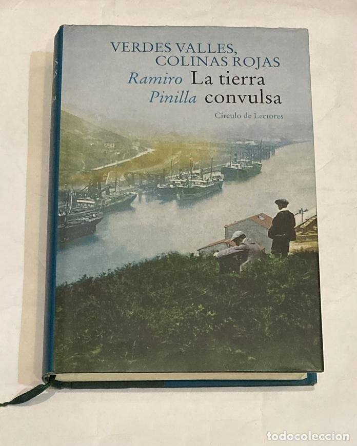 Libros: PINILLA, Ramiro. - Verdes valles, colinas rojas. La tierra convulsa.
