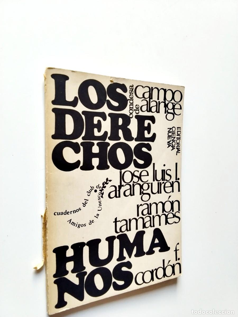 Libros: Jos&eacute; Luis L. Aranguren, Ram&oacute;n Tamames y otros - Los derechos humanos