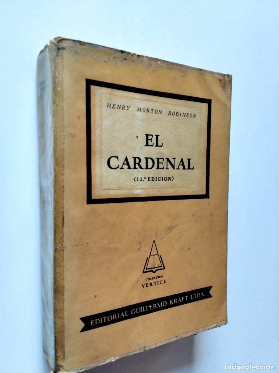 Libros: Henry Morton Robinson - El cardenal