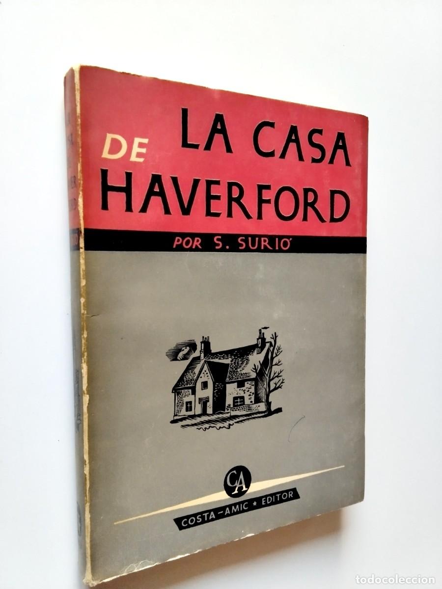 Libros: S. Suri&oacute; - La casa de Haverford