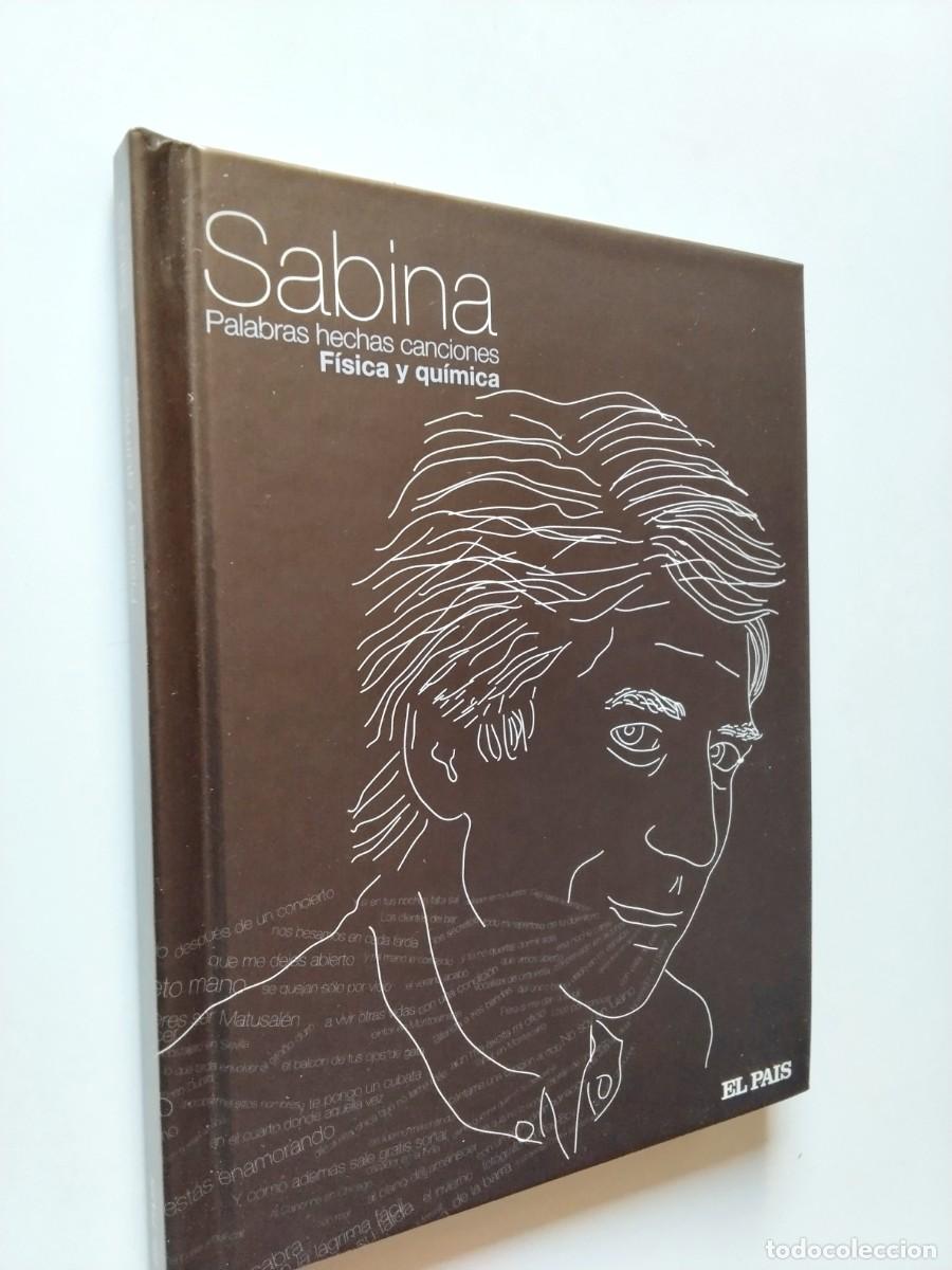 B&uuml;cher: Joaqu&iacute;n Sabina - Palabras hechas canciones. F&iacute;sica y Qu&iacute;mica 1992 (Incluye CD)