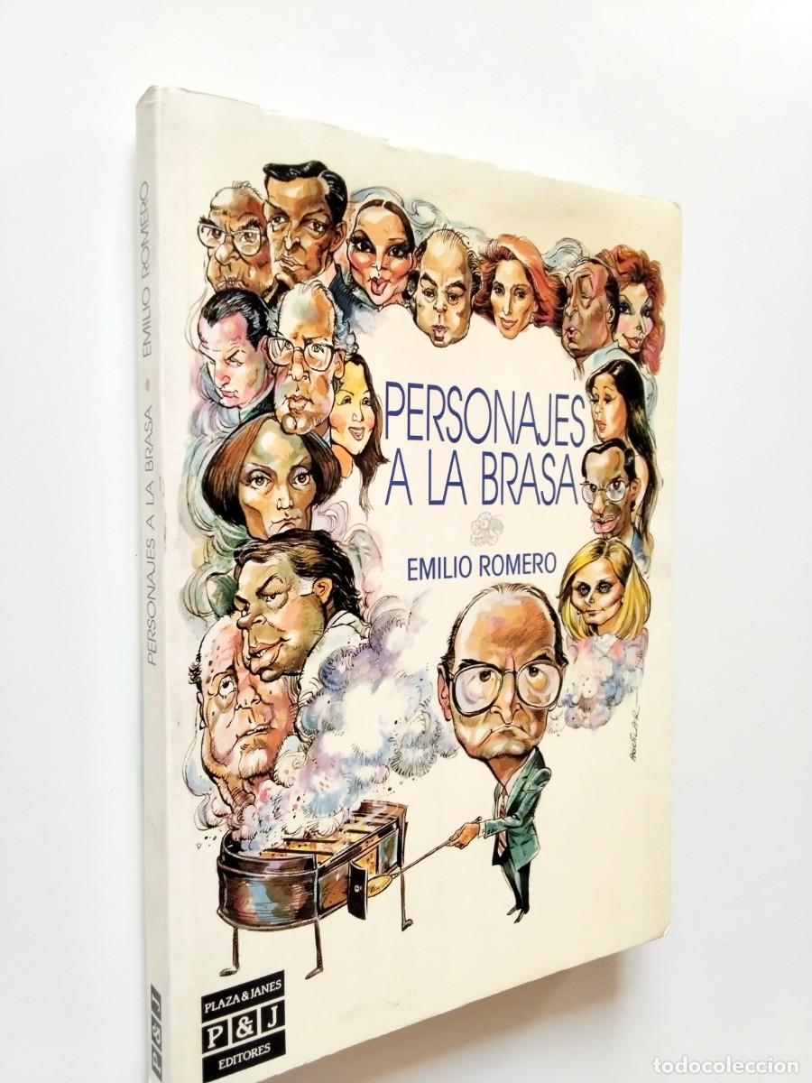 Emilio Romero - Personajes a la brasa