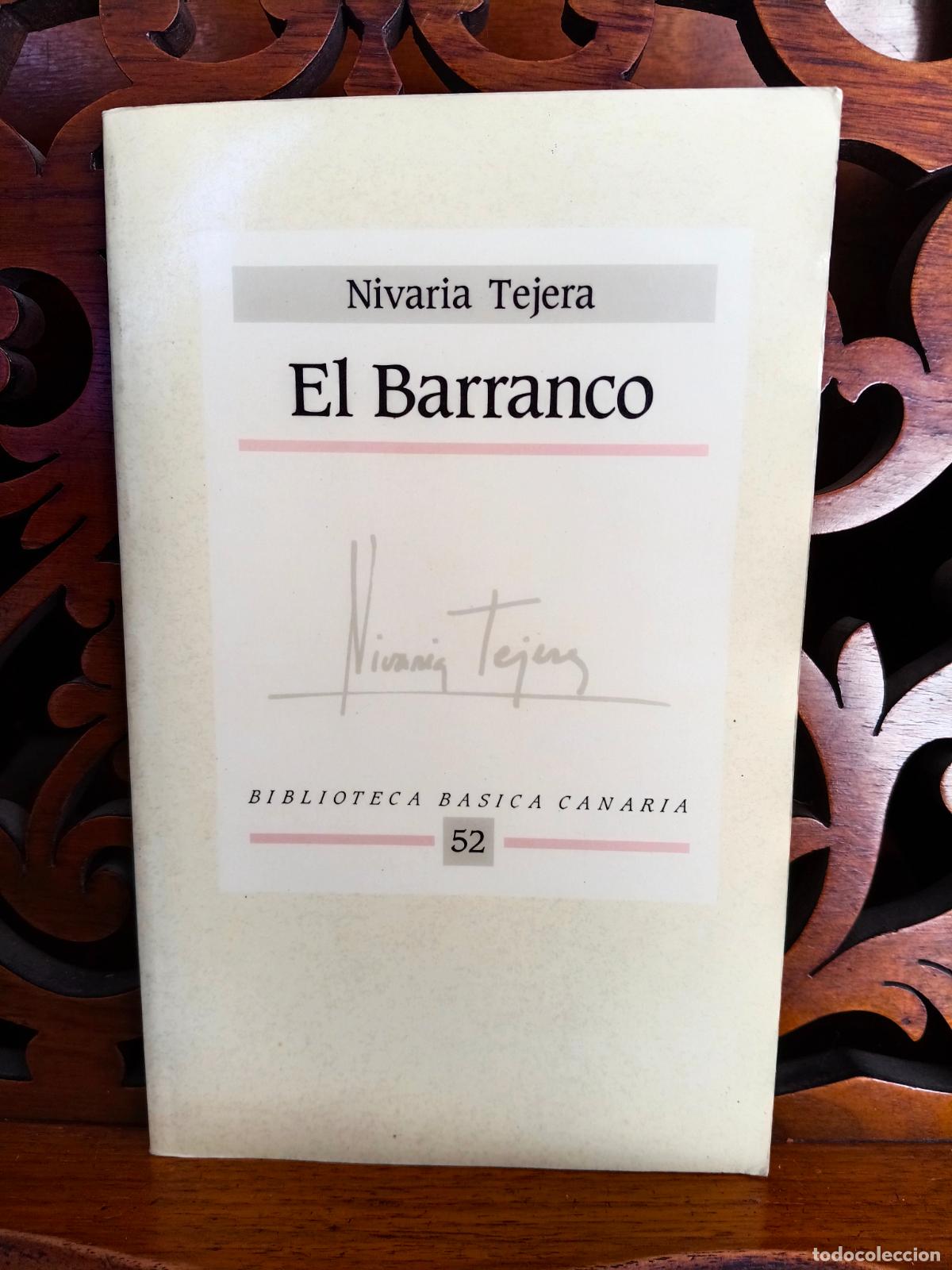 Libros: EL BARRANCO, NIVARIA TEJERA. CANARIAS 1989