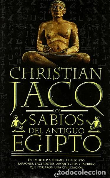 Libros: Los sabios del Antiguo Egipto- 9788497347310