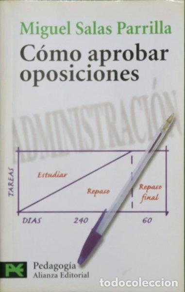 Libros: C&oacute;mo aprobar oposiciones- 9788420658049