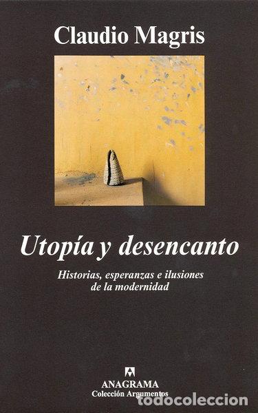 Livres: Utop&iacute;a y desencanto- 9788433961488