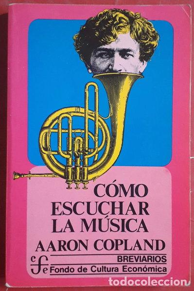 Livres: C&oacute;mo escuchar la m&uacute;sica- 9788437504100