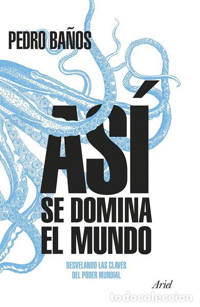 books: As&iacute; se domina el mundo- 9788434427174
