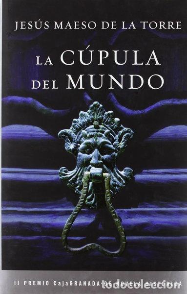 B&uuml;cher: La c&uacute;pula del mundo- 9788425345296