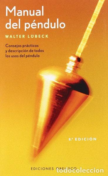 B&uuml;cher: Manual del p&eacute;ndulo- 9788497772549