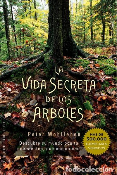 B&uuml;cher: La vida secreta de los &aacute;rboles- 9788491110835