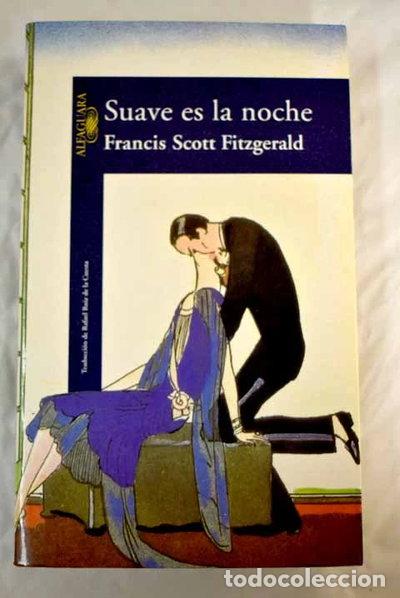 Livres: Suave es la noche- 9788420426174