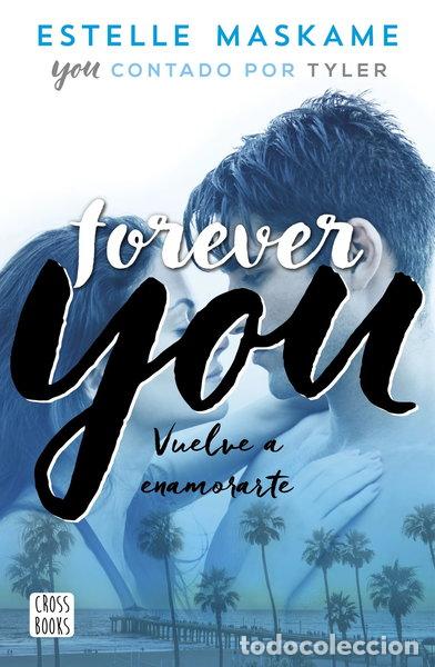 Livres: Forever You- 9788408201281